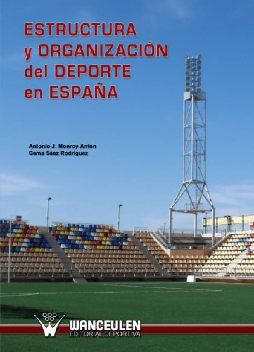 Estructura y organización del deporte en España