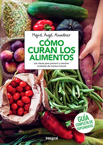 Cómo curan los alimentos (Alimentación)
