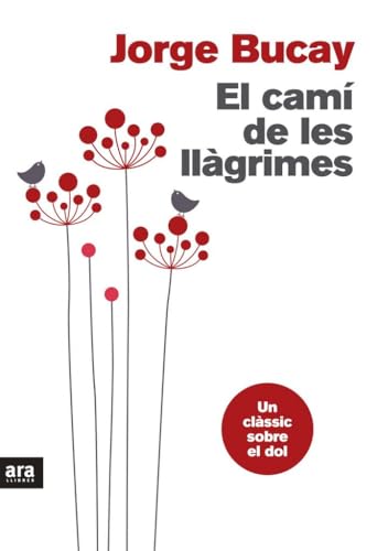 El Camí De Les Llàgrimes (CATALAN)