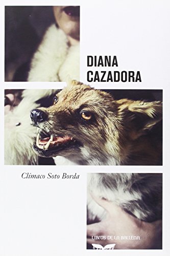 Diana Cazadora (Libros de La Ballena)