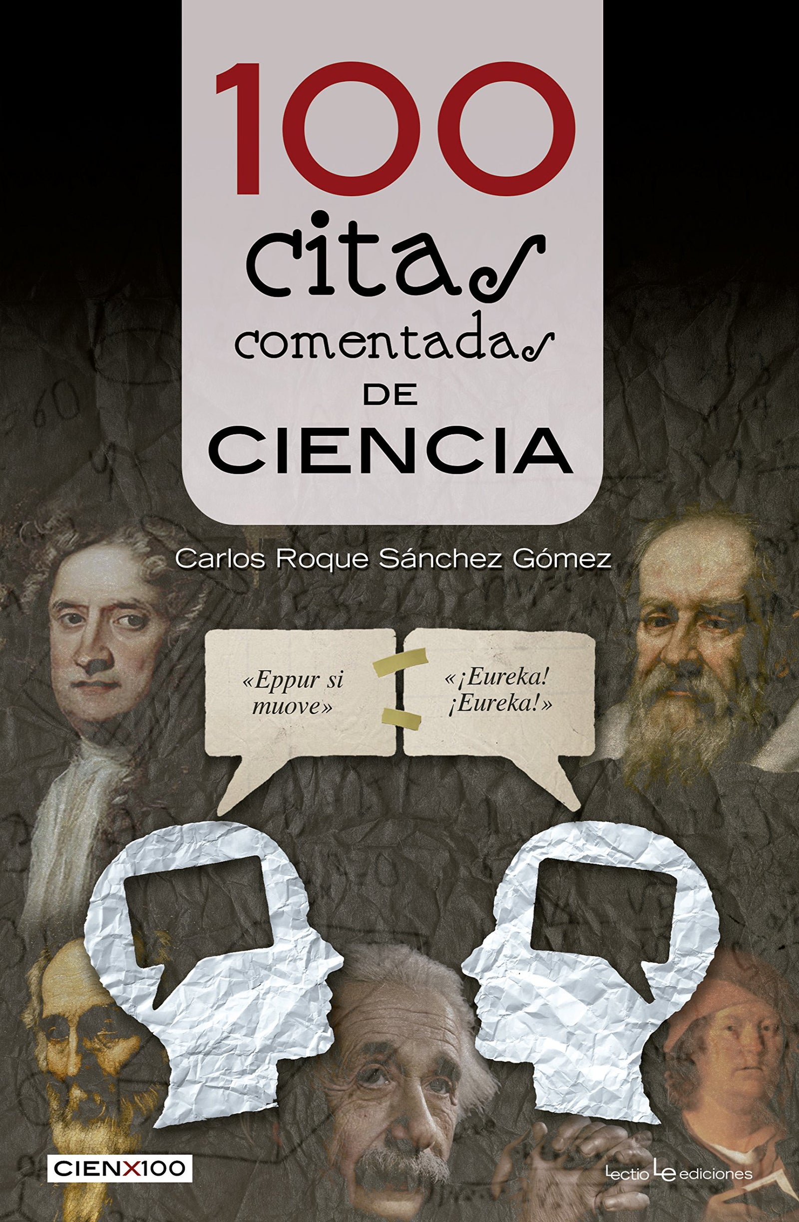 100 citas comentadas de ciencia: 23 (Cien x 100)