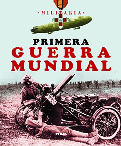 Primera Guerra Mundial (Militaria)