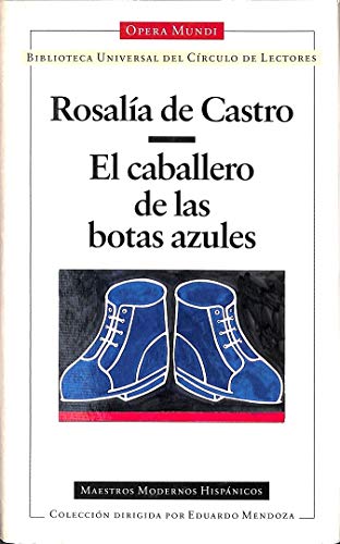 EL CABALLERO DE LAS BOTAS AZULES. Prólogo de Nil Santiáñez Tió.