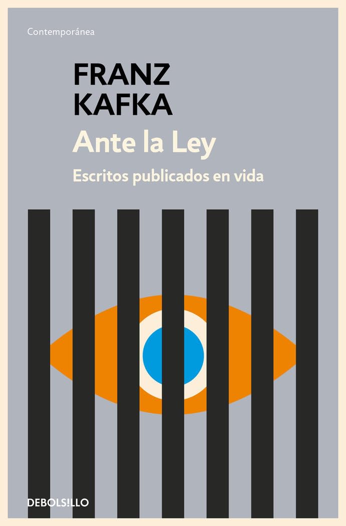 Ante la ley: Escritos publicados en vida (Contemporánea)