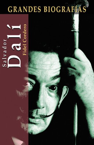 Salvador Dalí (Grandes Biografias/Great Biographies (Spanish))