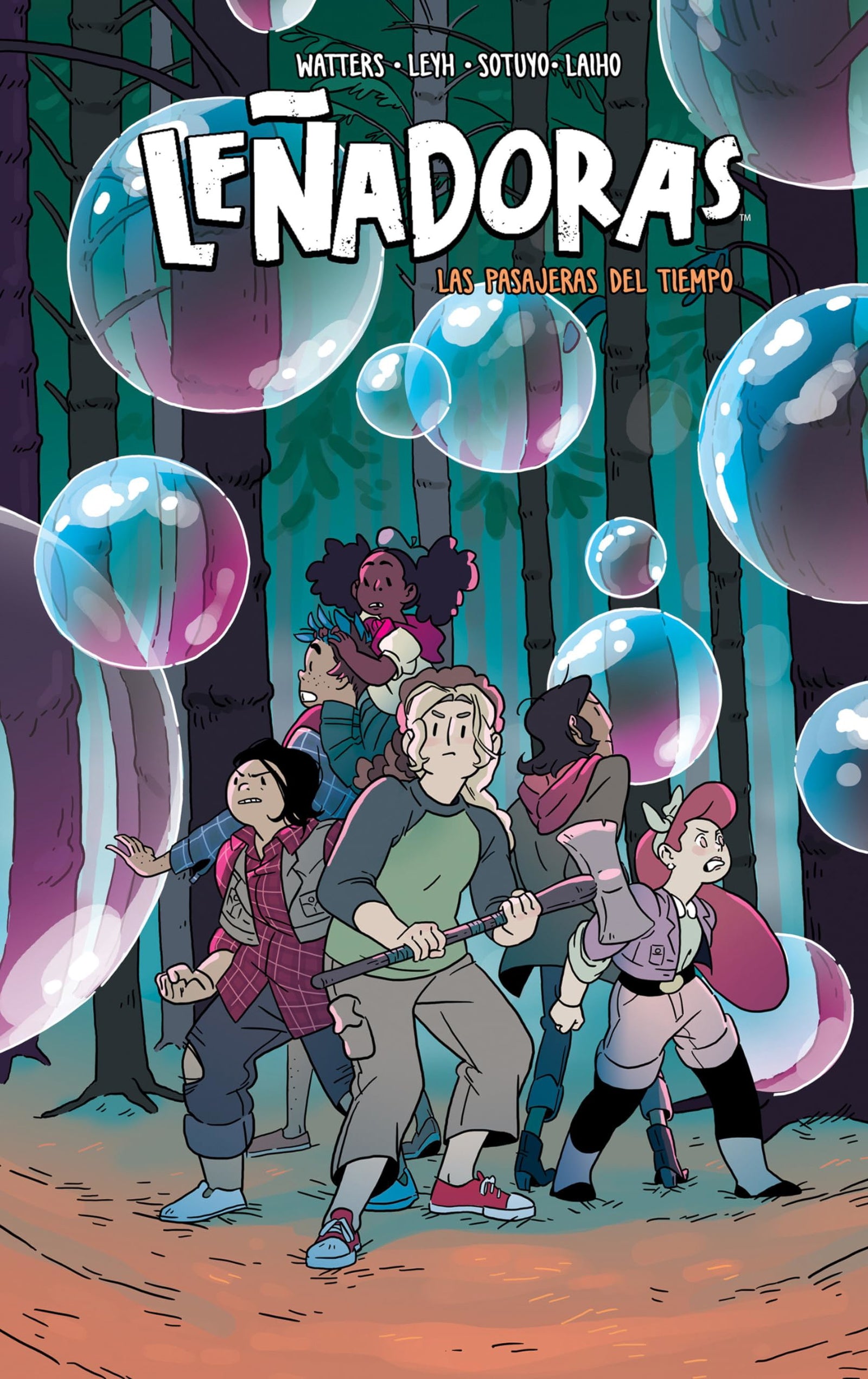 Leñadoras 6 - Las pasajeras del tiempo (Cómic | Novela gráfica)