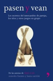 Pasen y vean (Fuera de Colección)