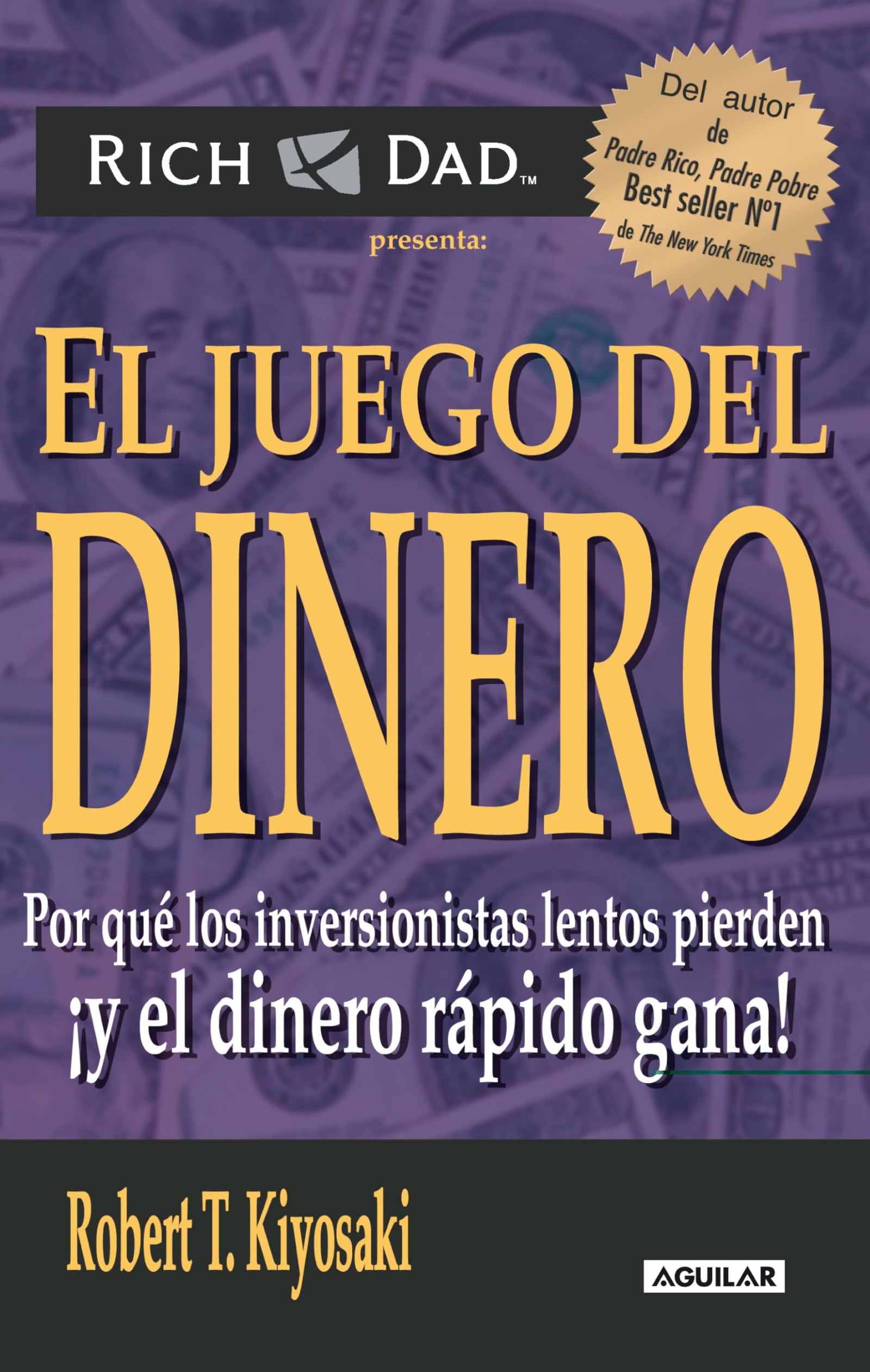 El juego del dinero (OTROS GENERALES AGUILAR.)