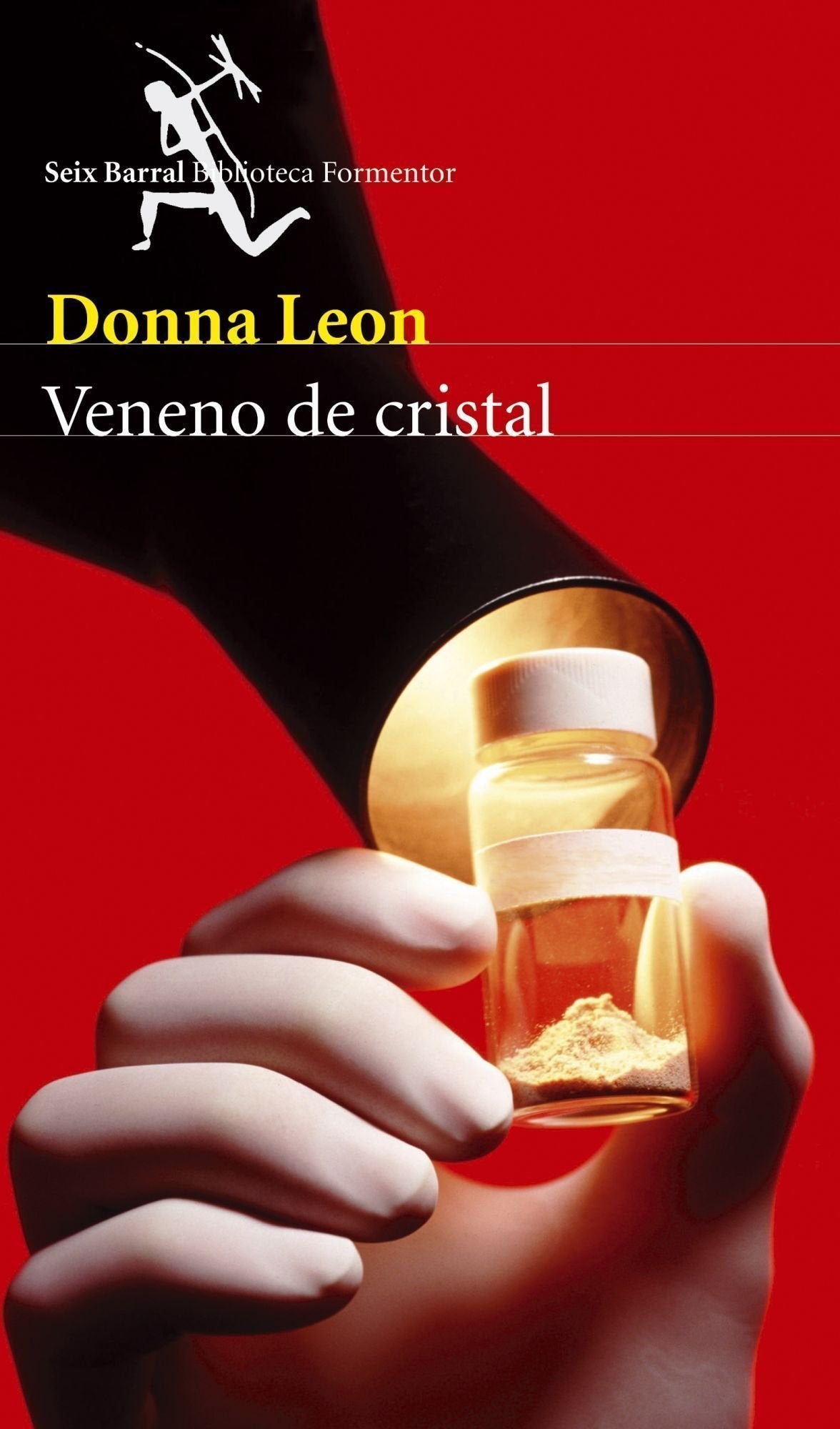 Veneno de cristal (Biblioteca Formentor)