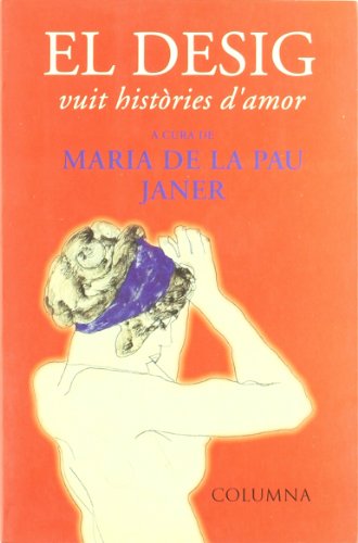 El Desig (Clàssica)