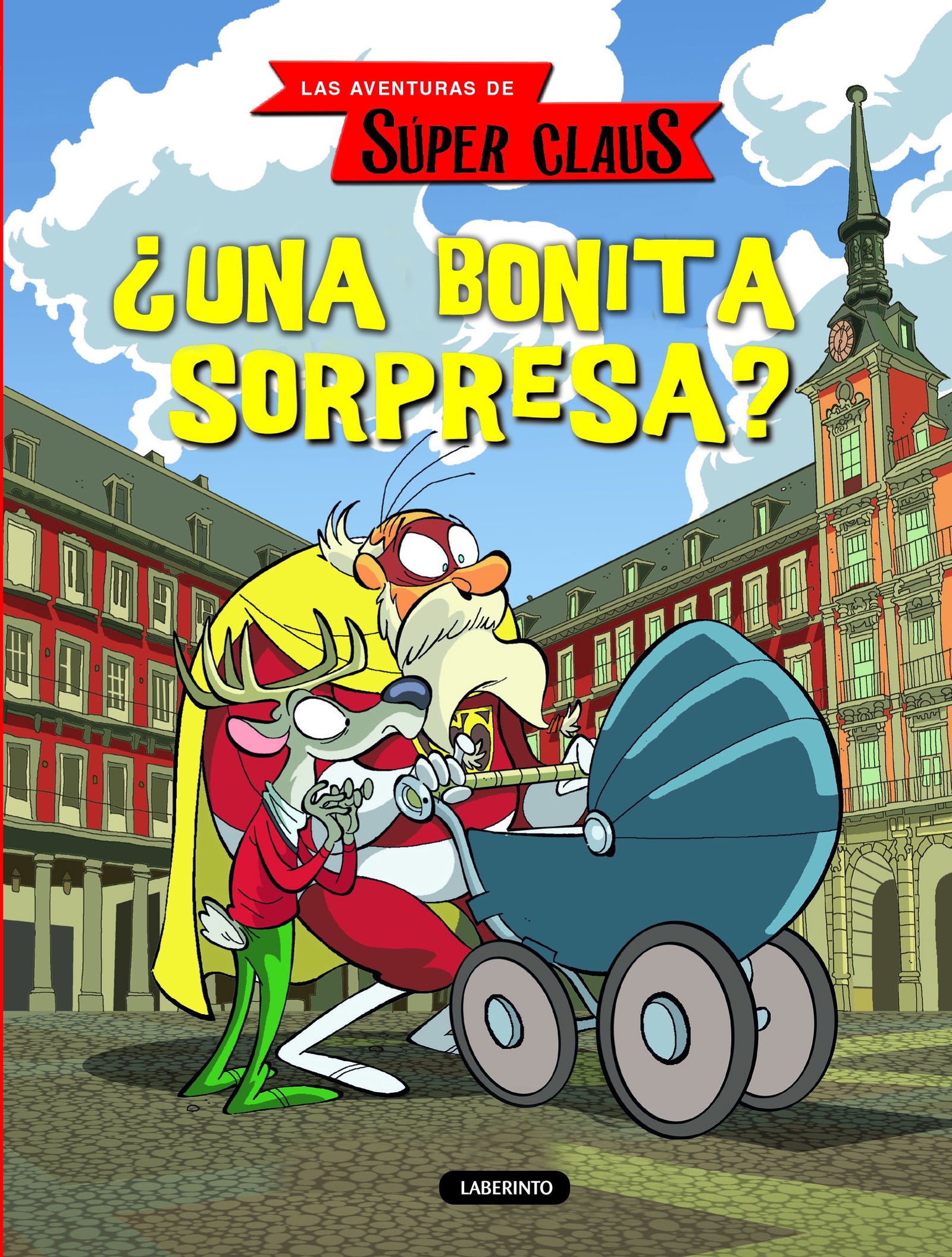 ¿Una bonita sorpresa?: 3 (Las aventuras de Súper Claus)