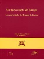 El rapto de Europa: las encrucijadas del tratado de Lisboa