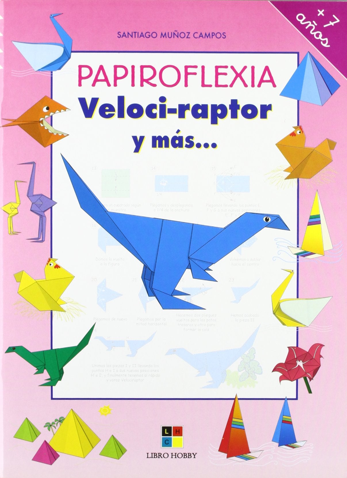 Papiroflexia - velociraptor y mas...