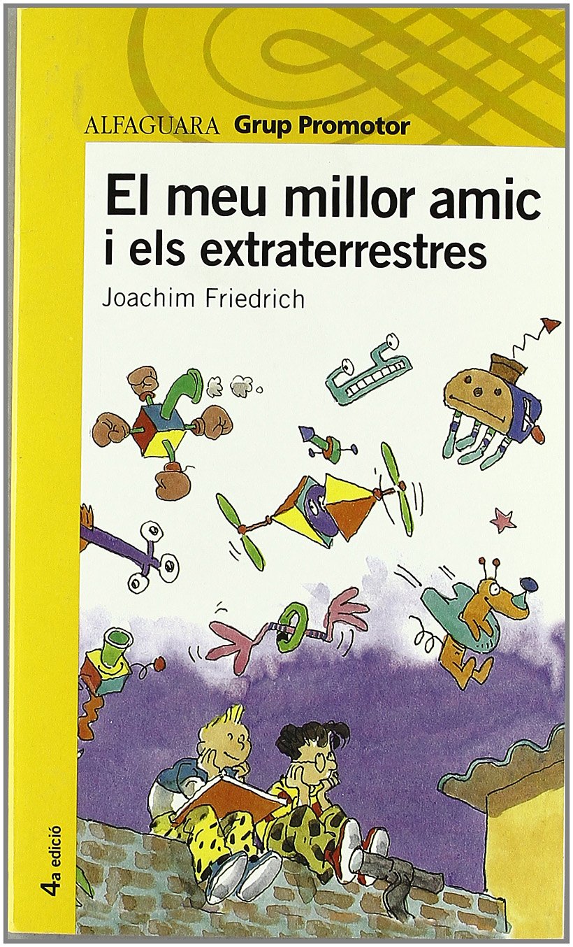 El Meu Millor Amic I Els Extraterrestres Proxima Parada