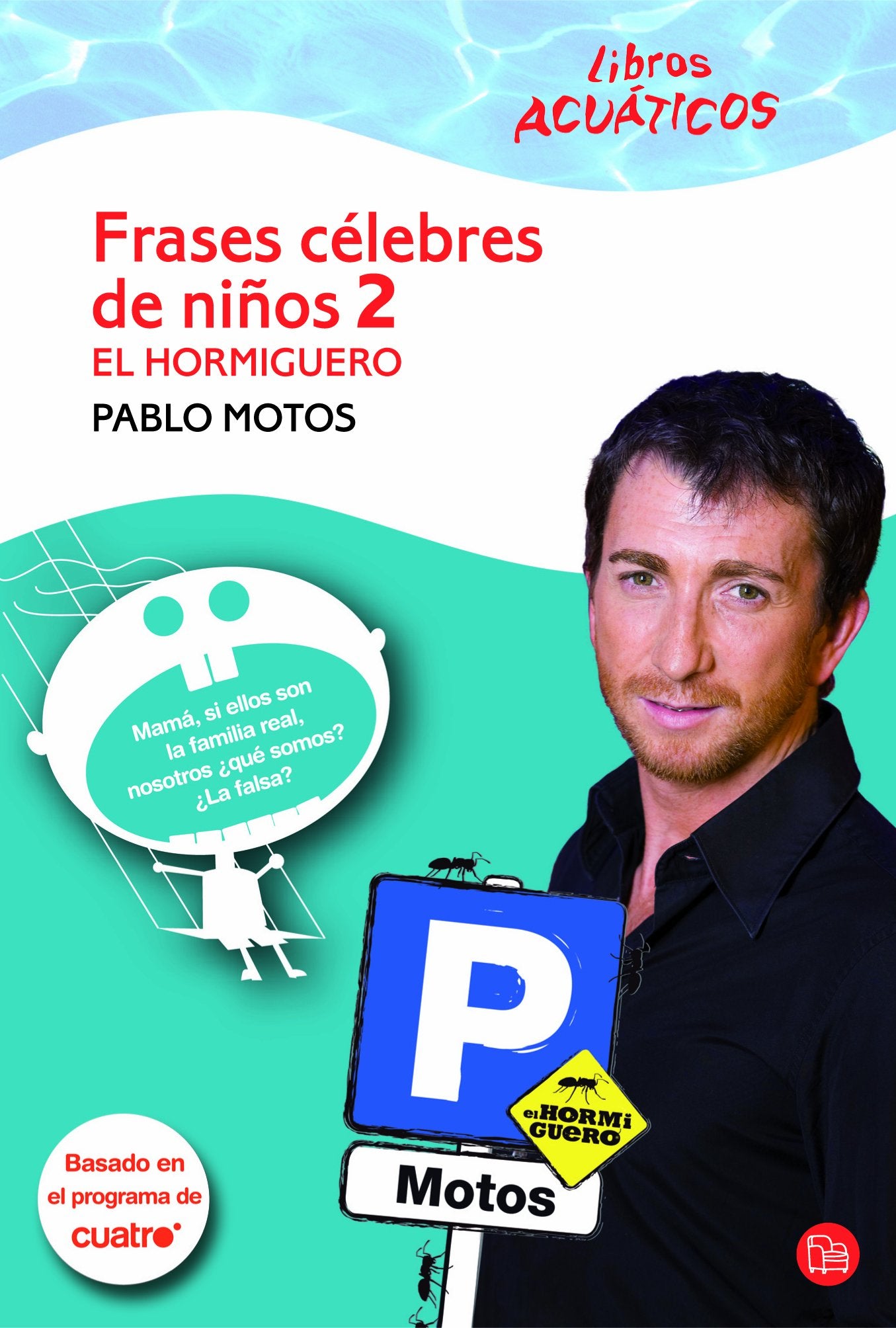 Frases célebres de niños 2 (Bolsillo / Acuático) (Colección Acuáticos)