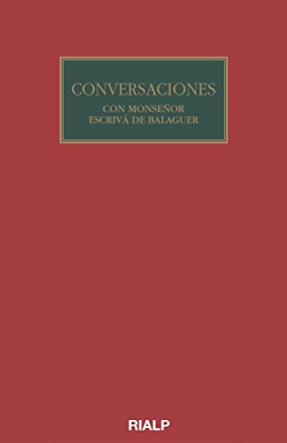 Conversaciones con mons (Libros de Josemaría Escrivá de Balaguer)
