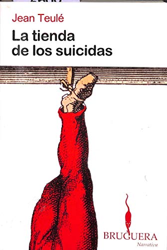 LA TIENDA DE LOS SUICIDAS: 00000 (BRUGUERA)