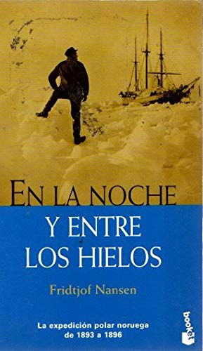 En la noche y entre los hielos (Booket Logista)