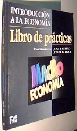 INTRO.ECO.LIBRO PRAC.MACROEC.- (SIN COLECCION)