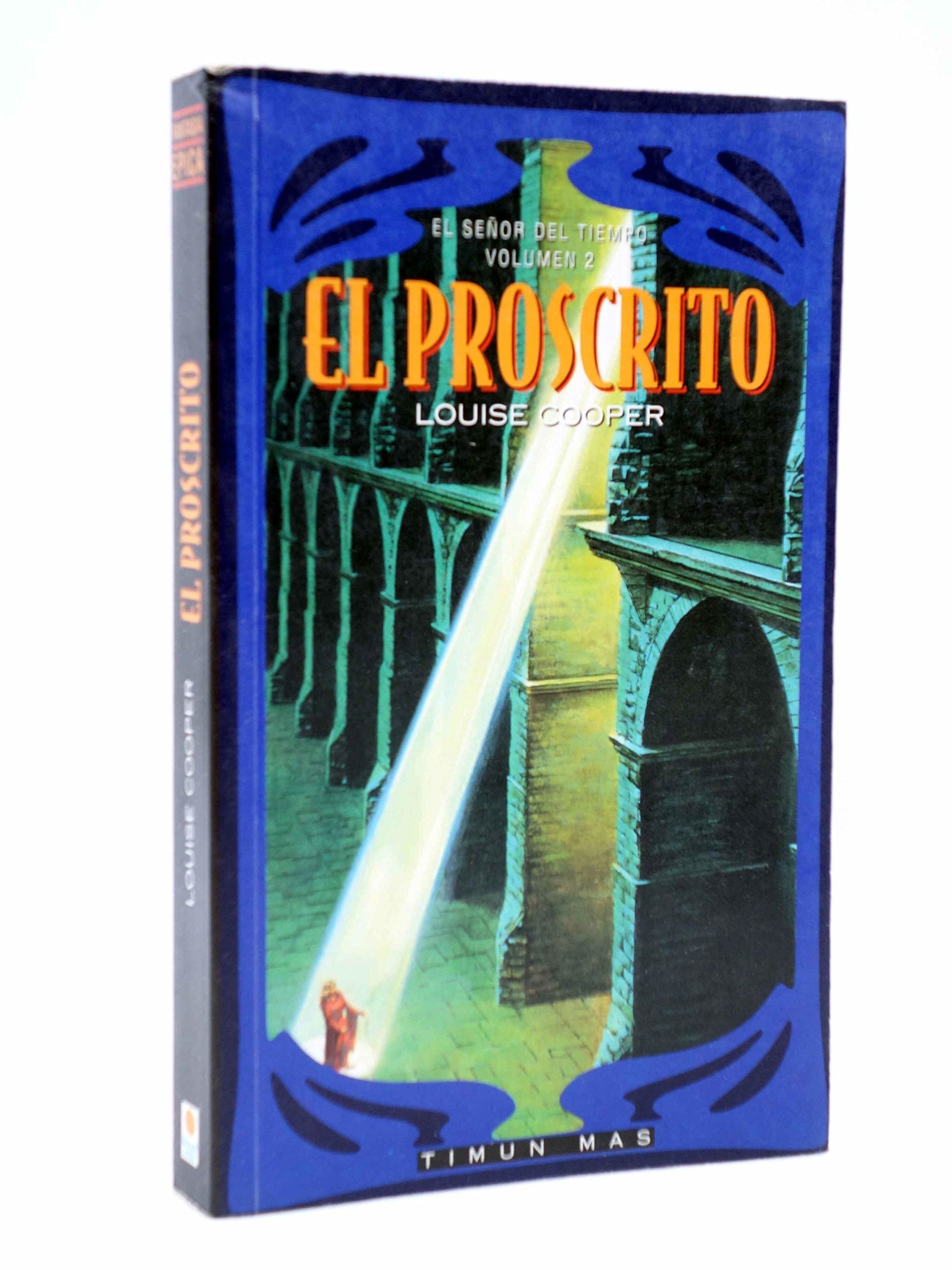 Proscrito, el (el señor del tiempo II)