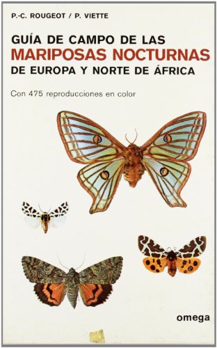 G.CAMPO DE LAS MARIPOSAS NOCTURNAS (GUIAS DEL NATURALISTA-INSECTOS Y ARACNIDOS)