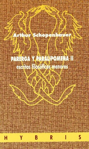 PARERGA Y PARALIPOMENA II (SIN COLECCION)
