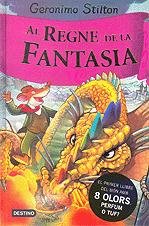 Al Regne de la Fantasia (GERONIMO STILTON)