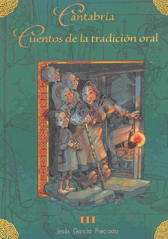 CANTABRIA, CUENTOS DE LA TRADICION ORAL ANIMALES