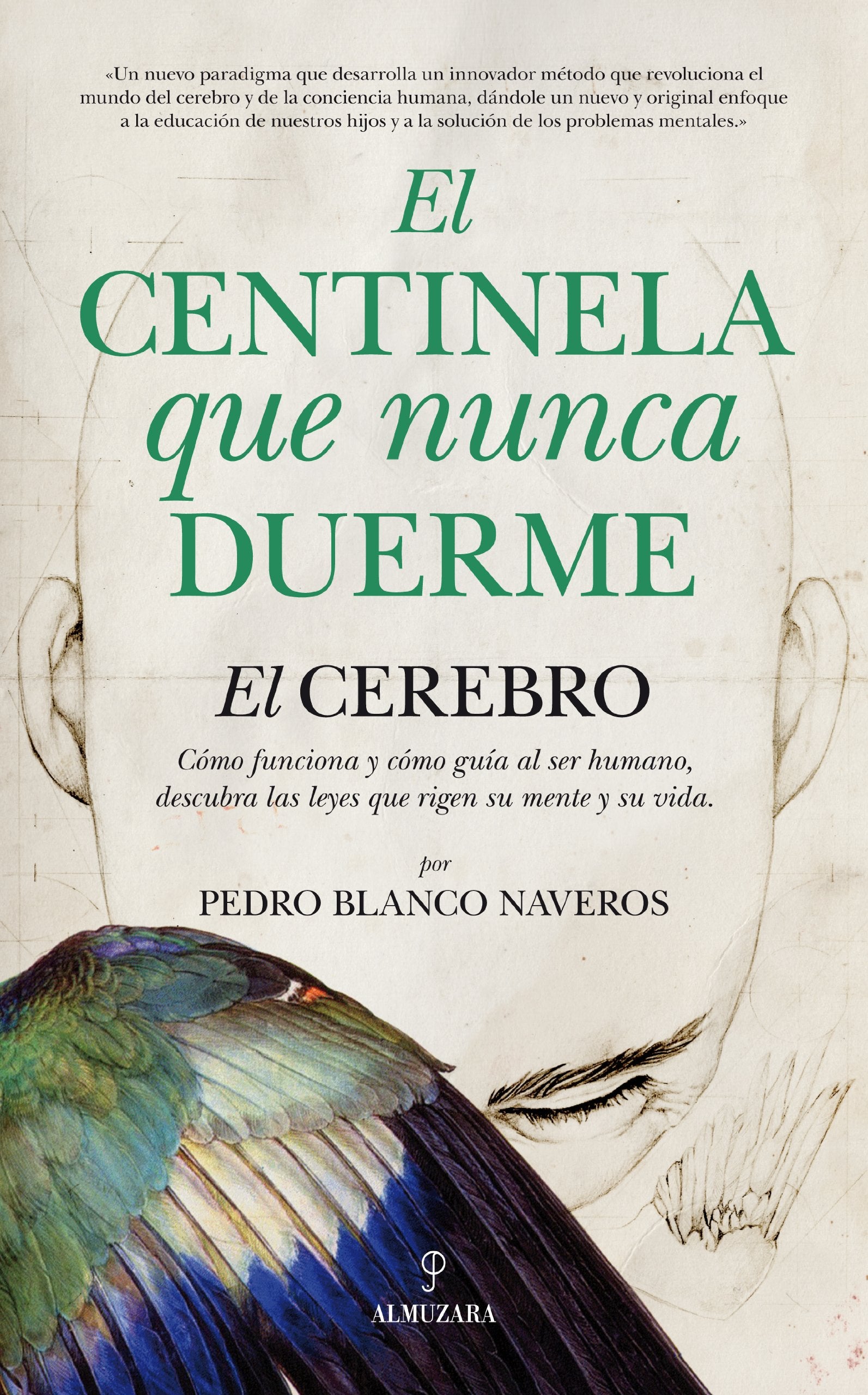Centinela Que Nunca Duerme, El (Divulgación científica)