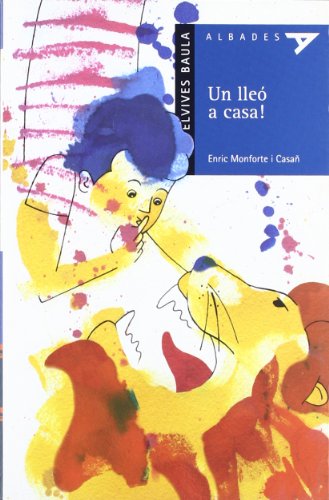 Un lleó a casa!