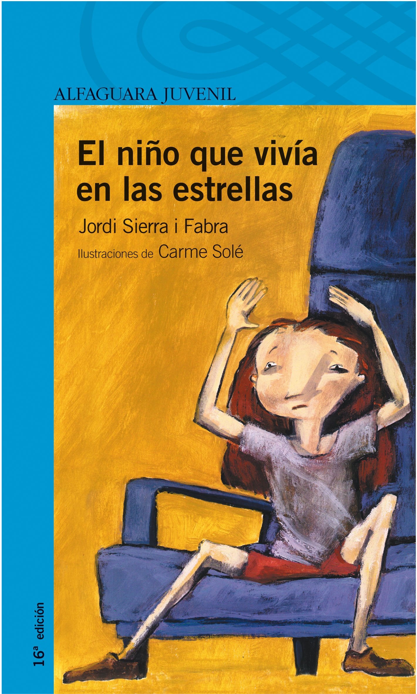 El niño que vivía en las estrellas (Serie Azul)