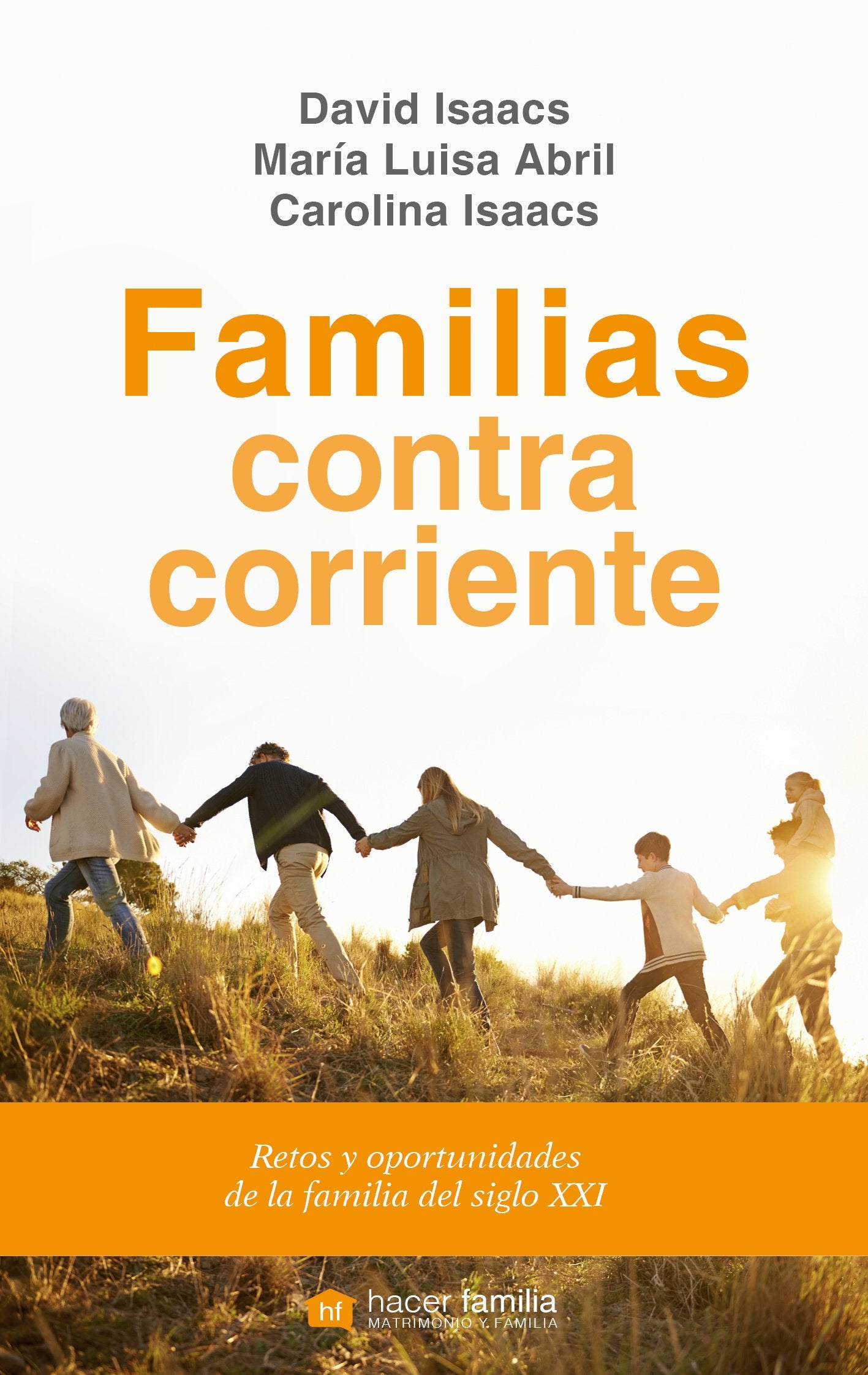 Familias contracorriente (Hacer Familia)