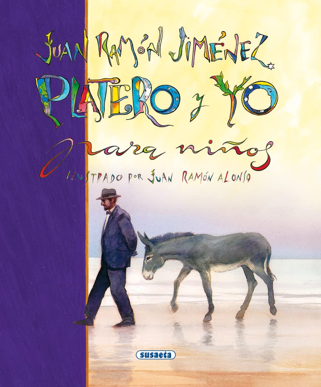 Juan Ramon Jimenez(Platero Y Yo) (Poesía Para Niños)