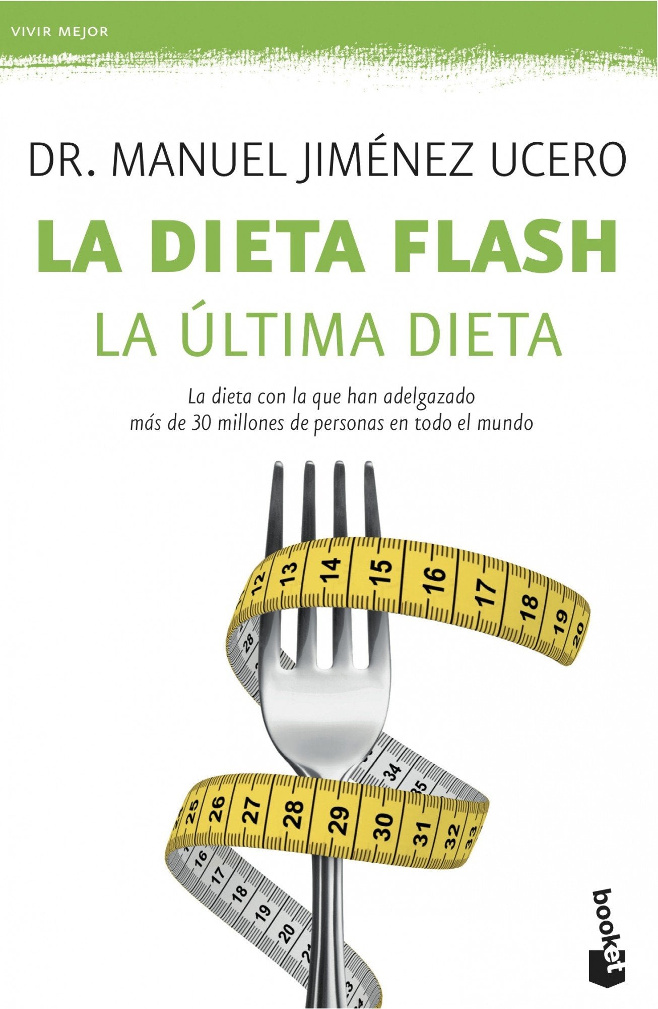 La Dieta Flash (Vivir Mejor)