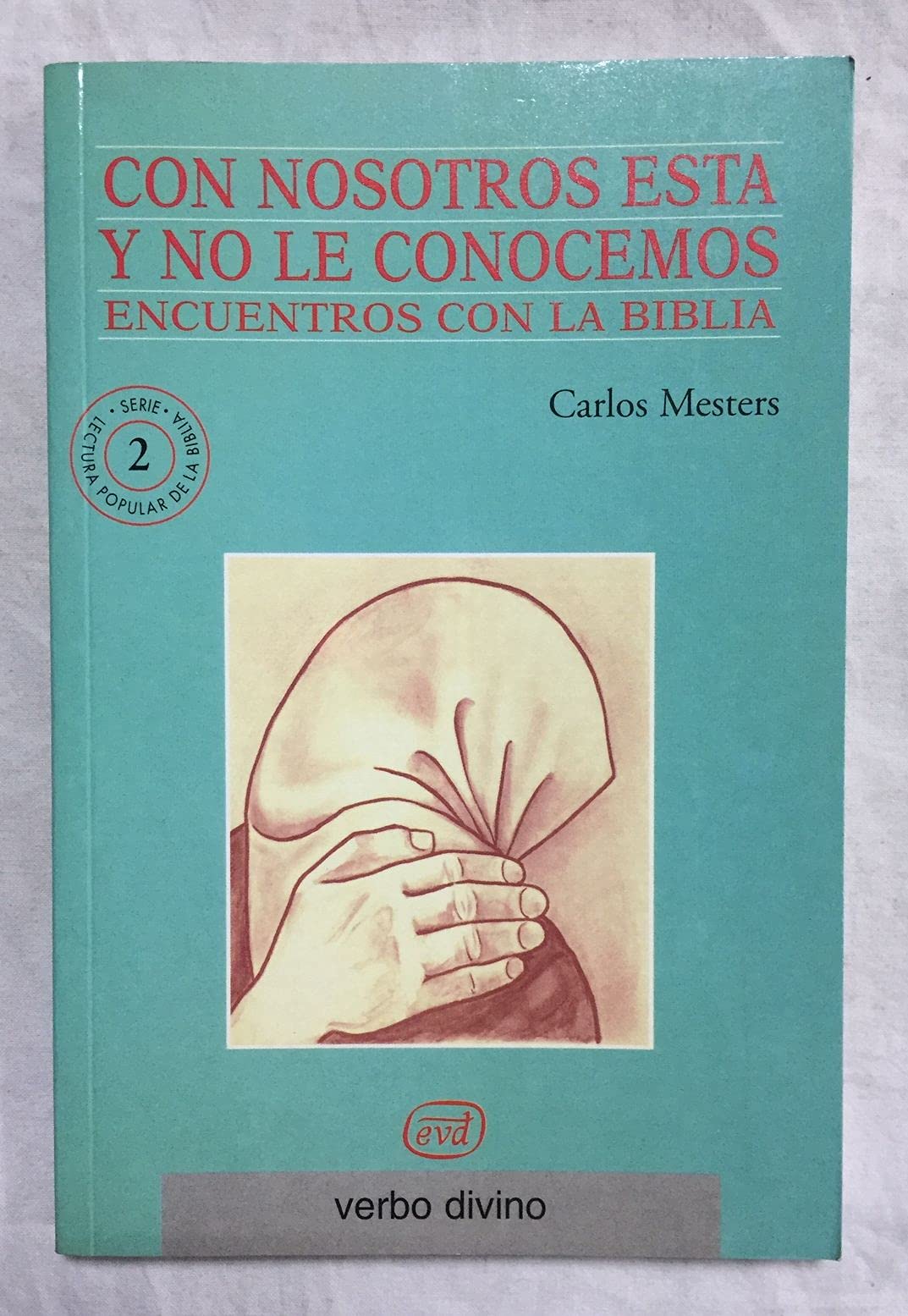 Con nosotros está y no le conocemos (Palabra y Vida)