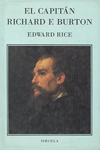 El Capitan Richard F. Burton (Libros Del Tiempo)