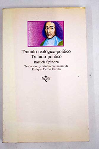 Tratado teológico-político (selección) ; Tratado político