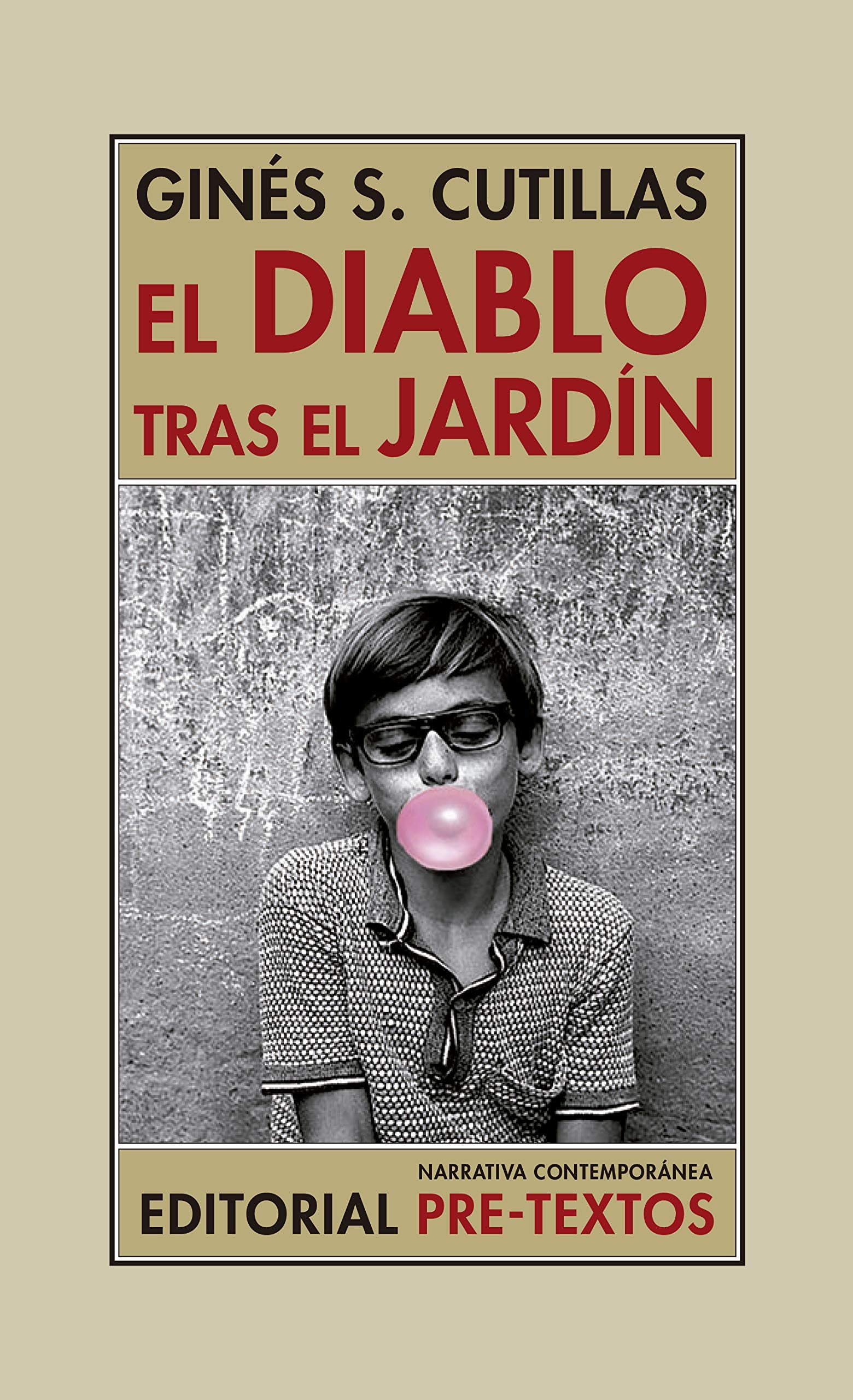 El diablo tras el jardín: 171 (Narrativa Contemporánea)