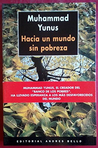 Hacia un mundo sin pobreza