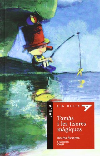 Tomas I Les Tisores...: 31 (Ala Delta Sèrie Roja)