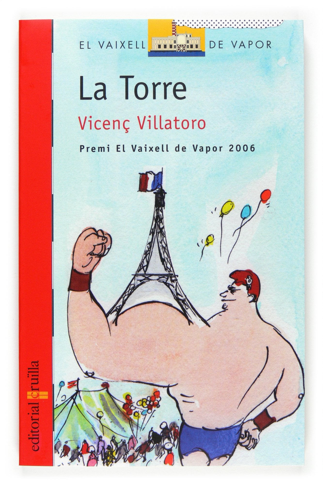 La Torre: 137 (El Barco de Vapor Roja)