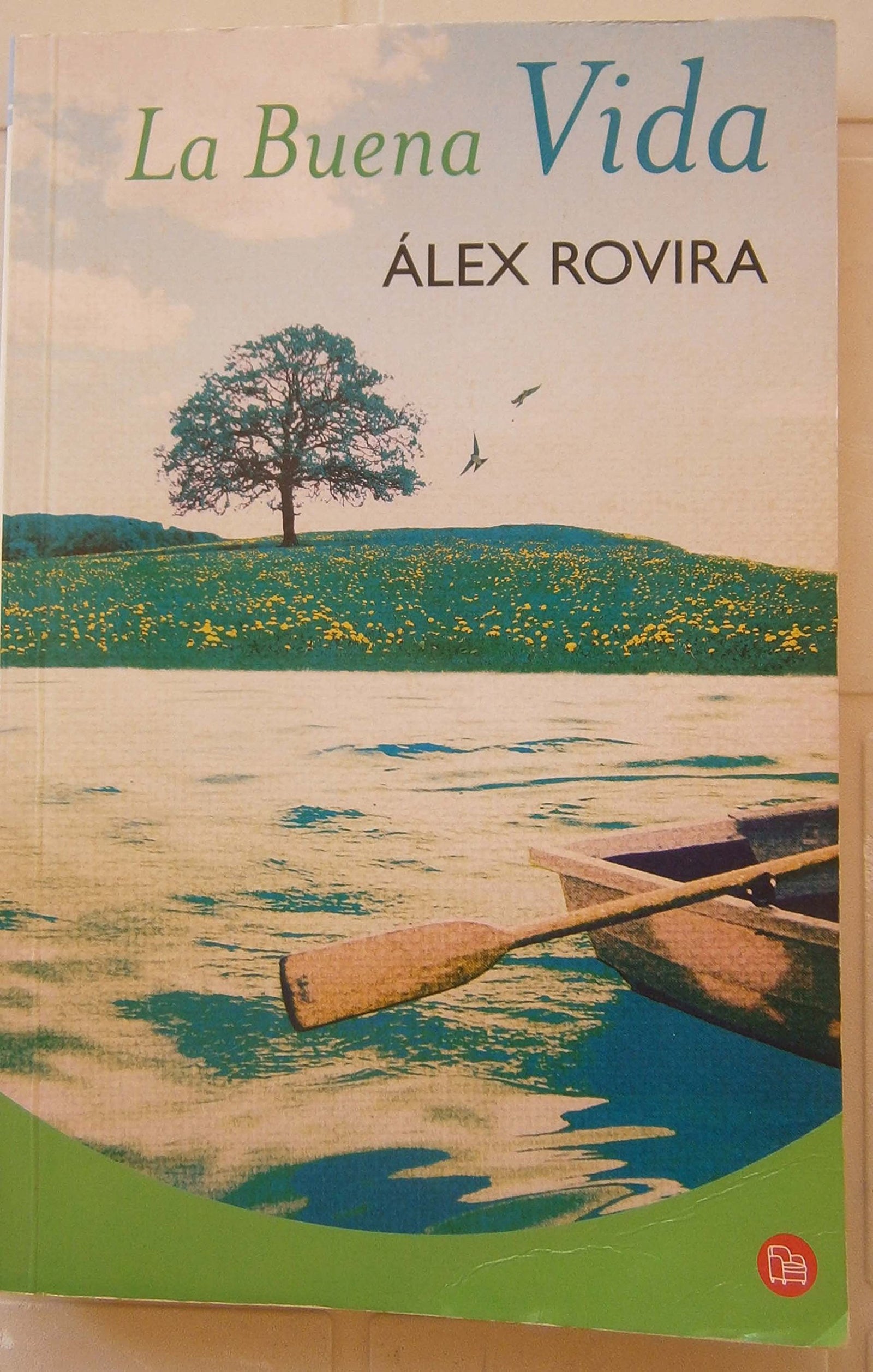 La Buena Vida (Bolsillo) (FORMATO GRANDE)