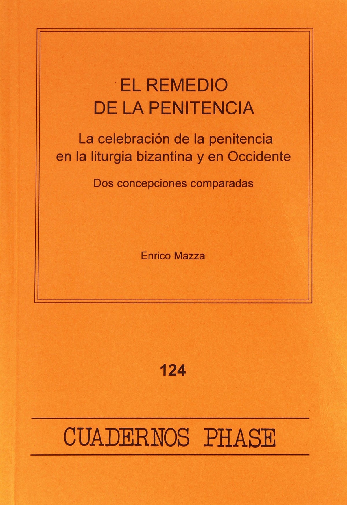 Remedio de la penitencia, El