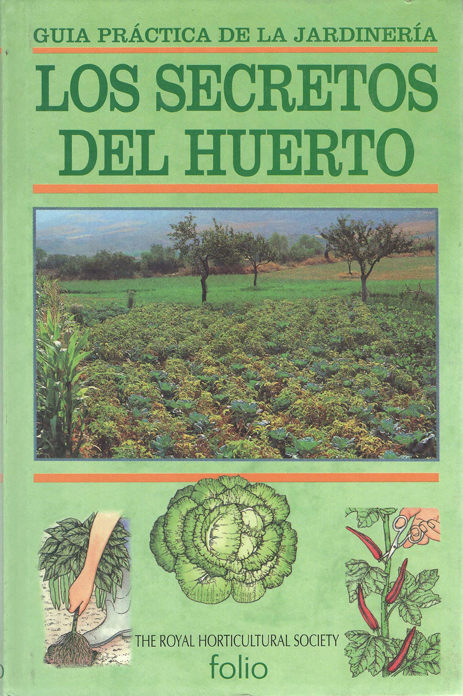 Los Secretos Del Huerto