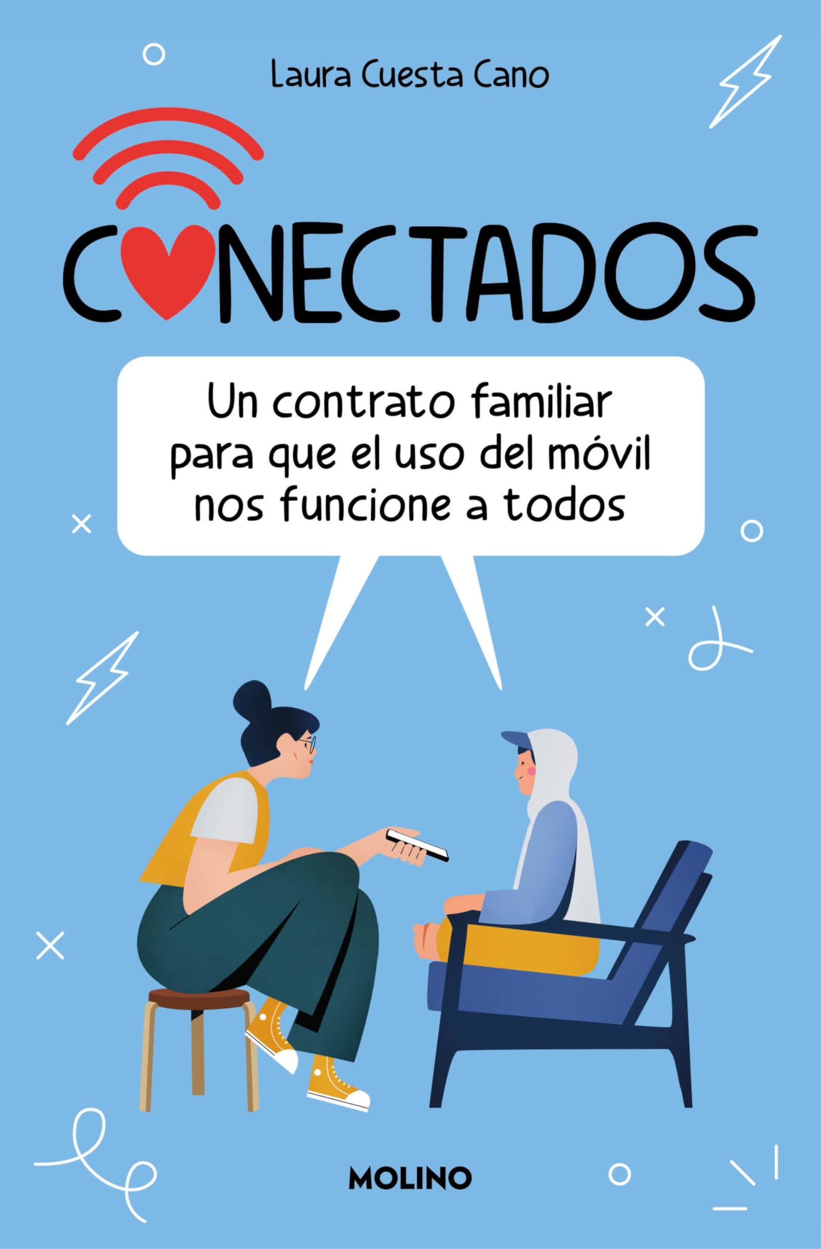 Conectados: Un contrato familiar para que el uso del móvil nos funcione a todos (No ficción infantil)