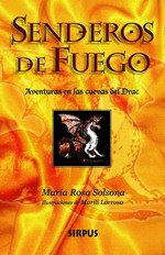 Senderos De Fuego (Travesías Junior)