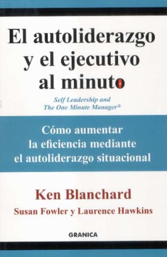 El autoliderazgo y el ejecutivo al minuto