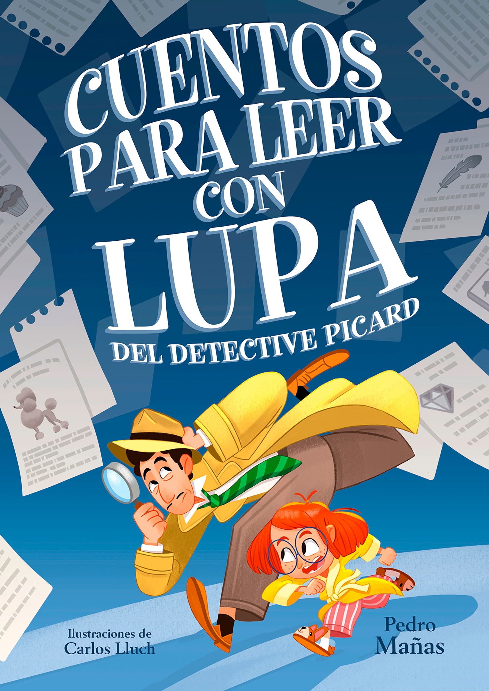 Cuentos para leer con lupa del detective Picard 1 - Cuentos para leer con lupa del detective Picard (Primeras lecturas)