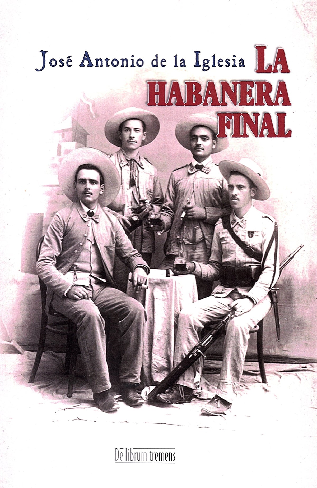 La Habanera Final (DE LIBRUM TREMENS)