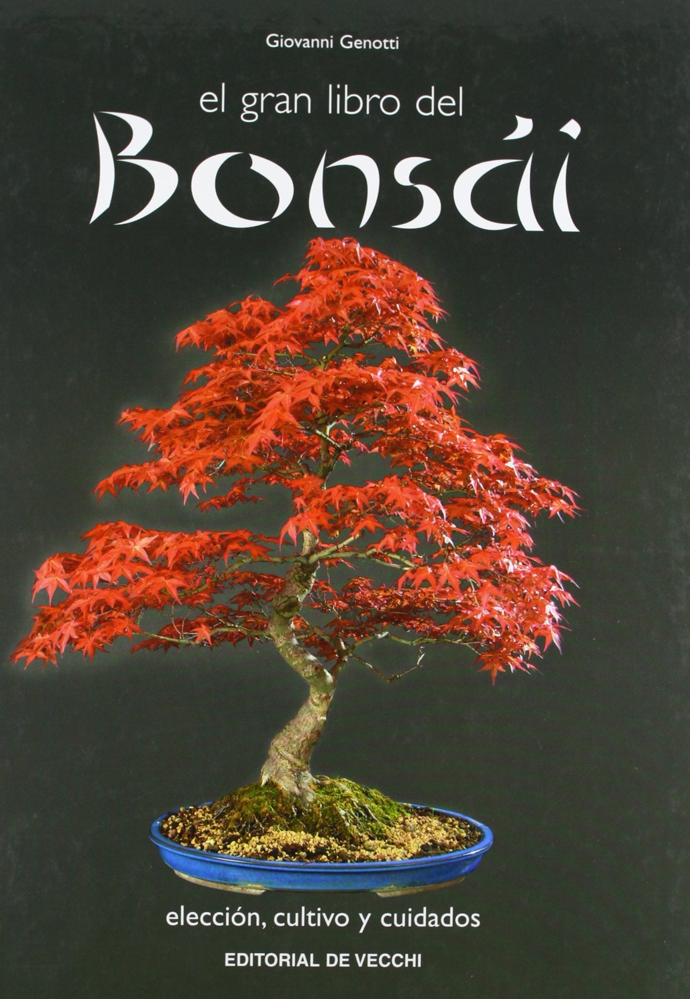 El gran libro del bonsai (Saber vivir)